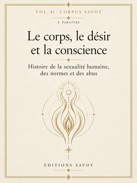 Couverture du volume XLI : Le corps, le désir et la conscience